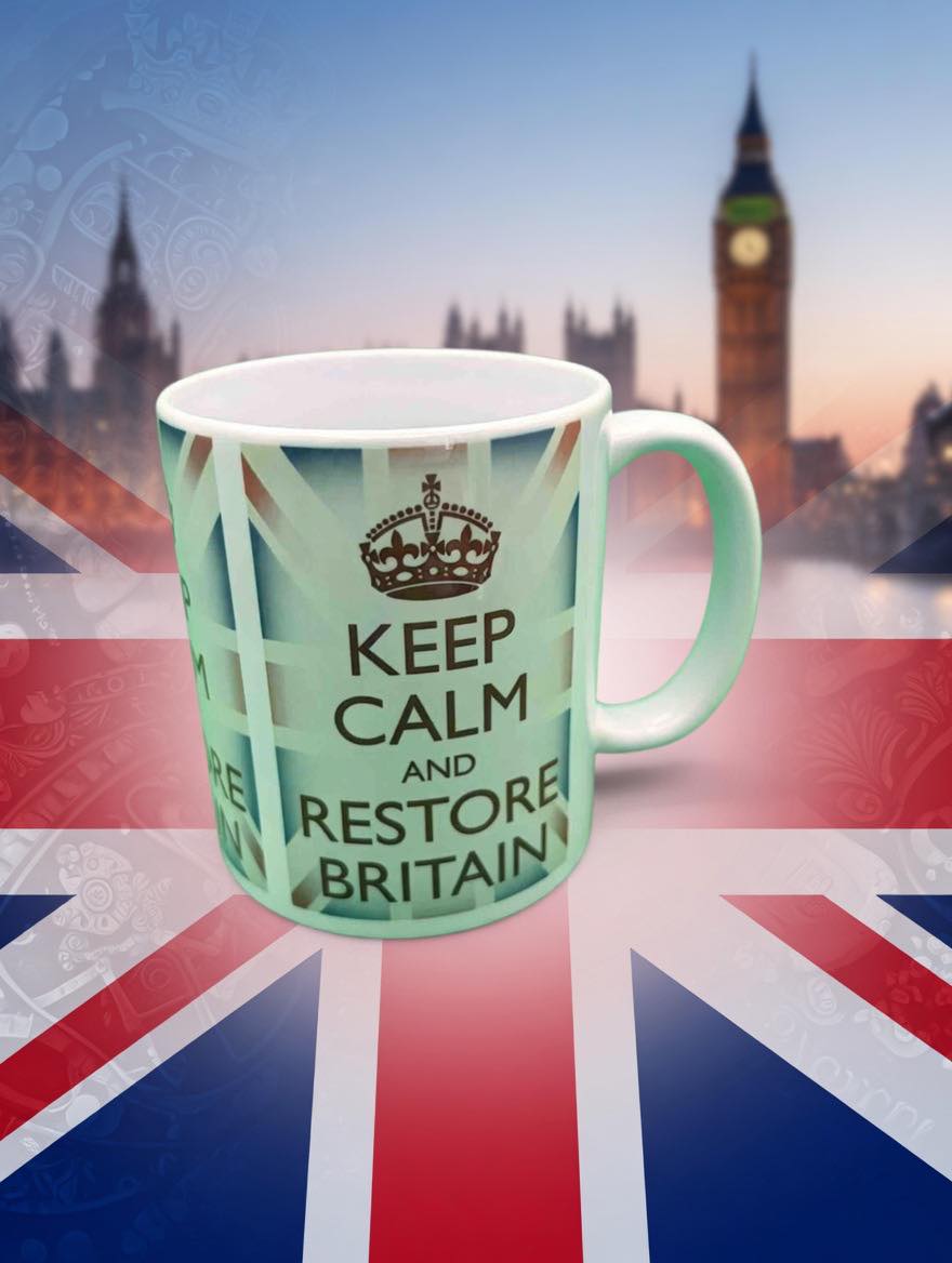 Keep Calm and Restore Britain - 11oz Mug